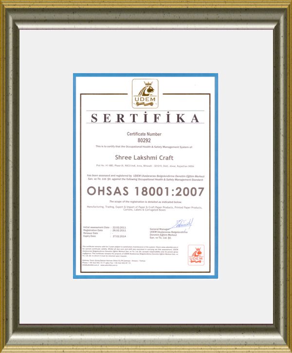 An OHSAS 18001:2007 Certificate of Shree Lakshmi Craft